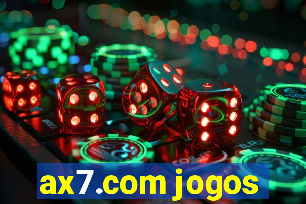 ax7.com jogos